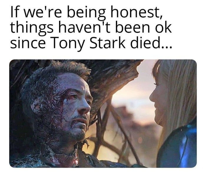 Since Tony Stark died