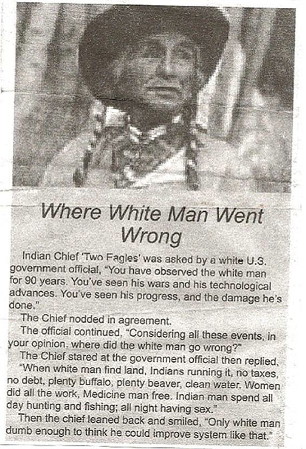 Where white man went wrong