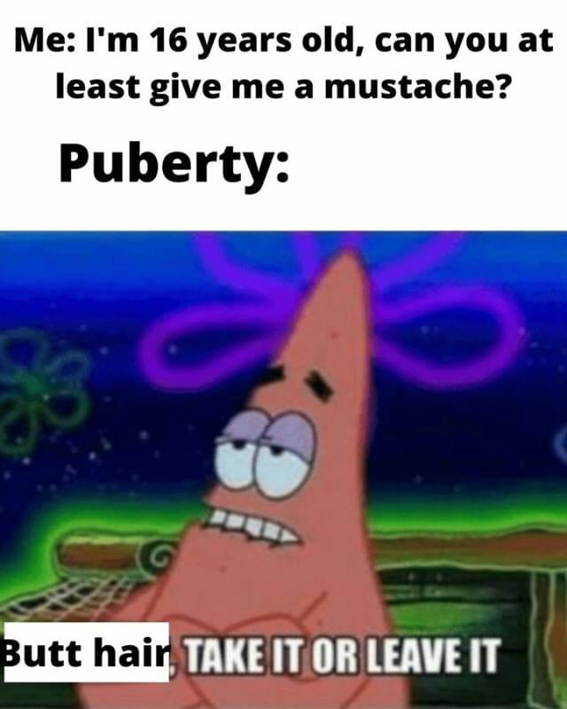 Puberty at 16 years old