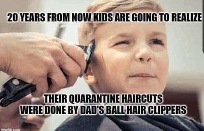 Quarantine haircuts 20 years from now