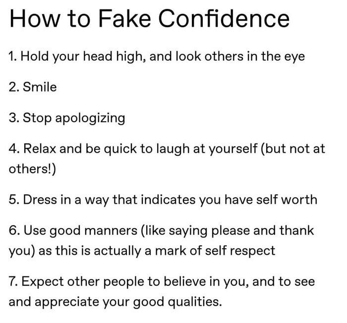 How to fake confidence