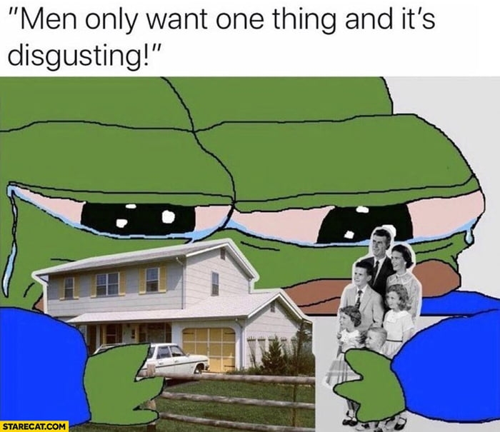 Men only want one thing
