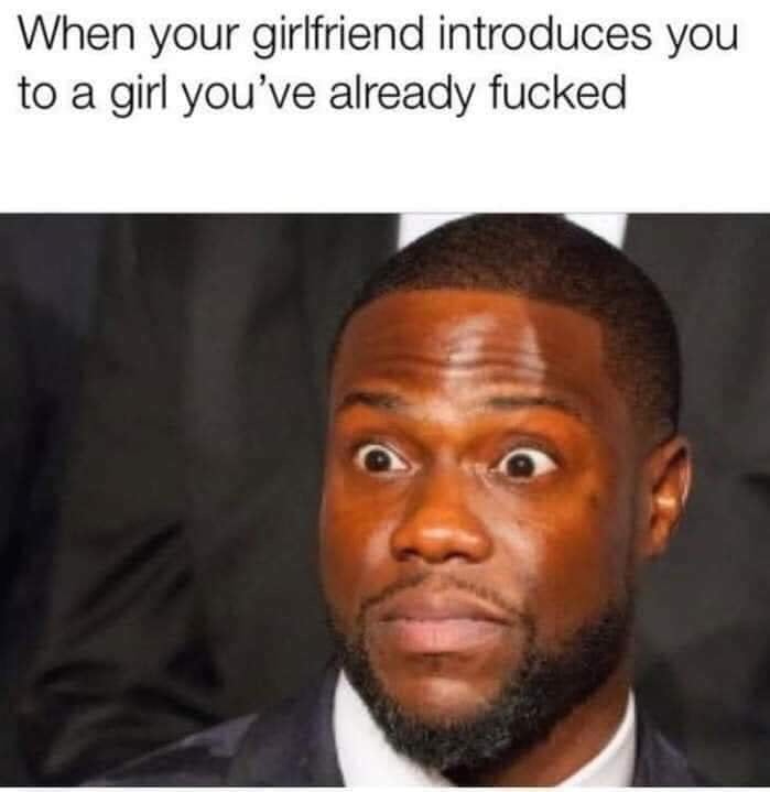 When your girlfriend introduces you