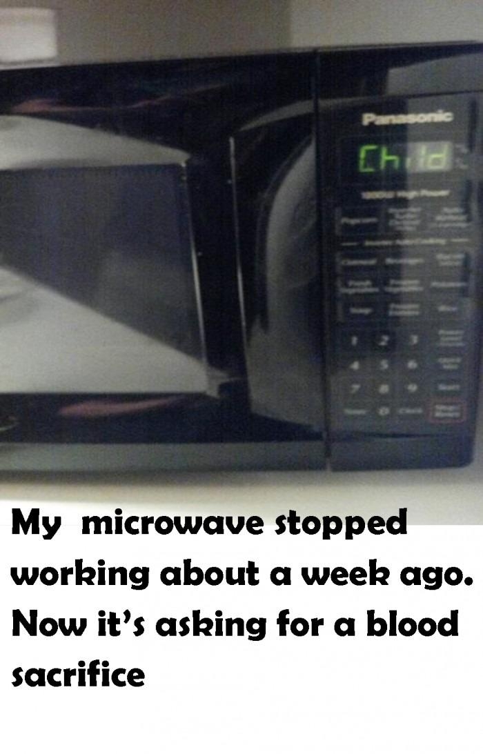 Evil microwave