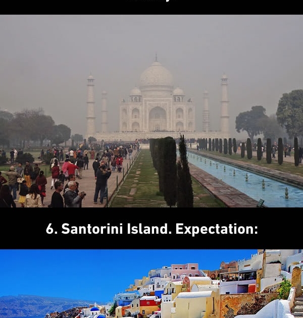 Travel Expectations Vs Reality