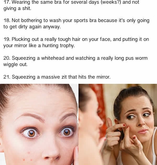 Gross Things Most Girls Secretly Enjoy