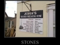 Stones