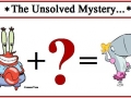 Unsolved mysteries