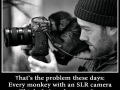 You're not a photographer!