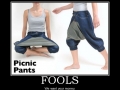 More like idiotic pants