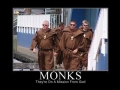 Monks