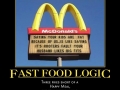 Fast food logic
