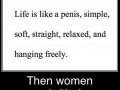 Life is a big..