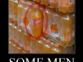 Just some men in this world