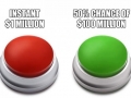 Which would you press?