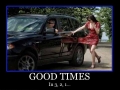 Good times