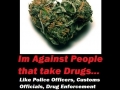 Drug takers