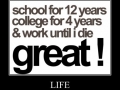 Life