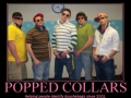 Popped collars