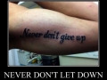 Give up don't never