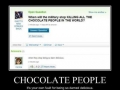 Chocolate People