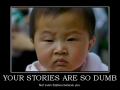 Dumb stories