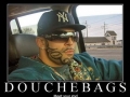 Douchebags