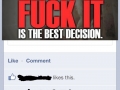 F**k it!