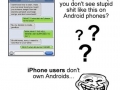 iPhone users are stupid
