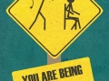 You are being monitored