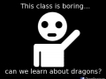 Need some FUS RO DAH!