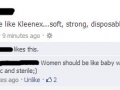 Men should be like Kleenex