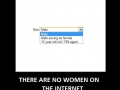 There are no women