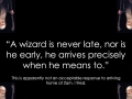 A wizard is never late..