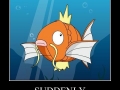 Suddenly