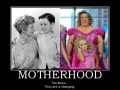 Motherhood