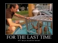 For the last time!