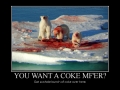 You want a coke?