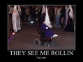 They see me rollin'