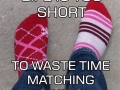 Too damn short!