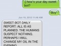 How's your day sweet bot?