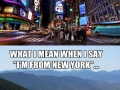 I'm from New York