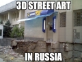 3D Street Art in Russia