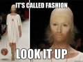 Dafuq fashion designers?!
