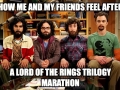 After a LOTR trilogy marathon