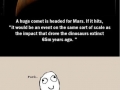 Bad luck Curiousity