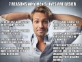 Why men's lives are easier