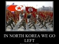 In North Korea..