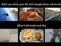 Google Glass expectation
