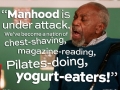 Manhood is under attack!